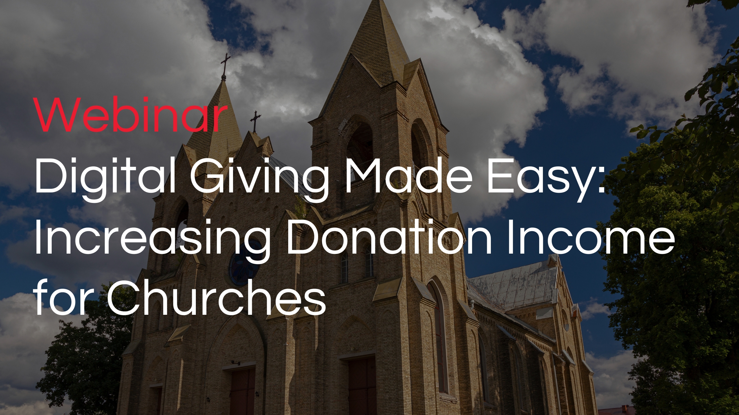 Church in background and text about upcoming free webinar on donation fundraising