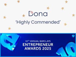 Dona Donations Highly Commended at the Barclays Entrepreneur Awards 2025 for Innovation in Finance